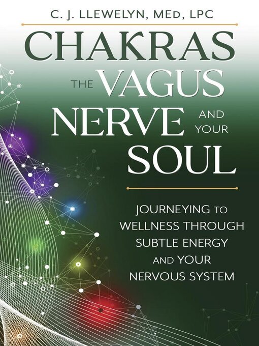 Cover image for Chakras, the Vagus Nerve, and Your Soul